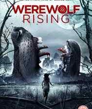 Poster for BC Furtney's Werewolf Rising.