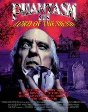 Phantasm 3: The Lord of the Dead directed by Don Coscarelli.