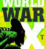 The official cover of Titan Comics' "World War X Helius."