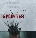 Splinter Poster