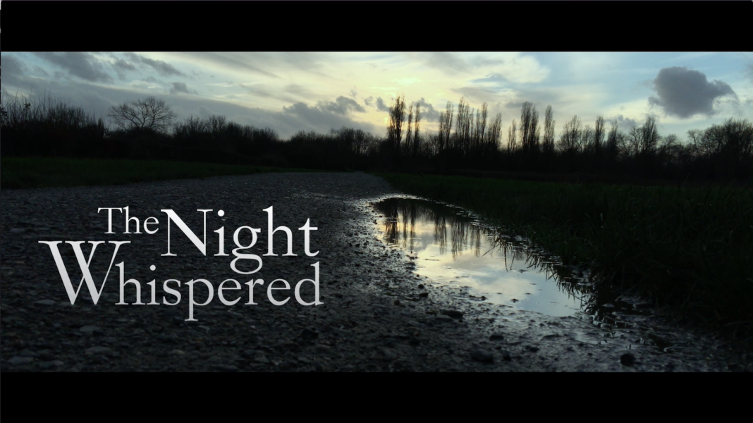 The Night Whispered