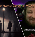John Brennan relives the trauma of The Exorcist — one of the SCARIEST movies ever made!